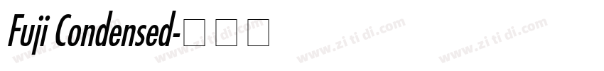 Fuji Condensed字体转换